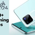 march 2024 upcoming phones